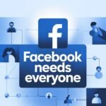 Why Facebook Still Matters in 2025: A Powerful Platform for Growth